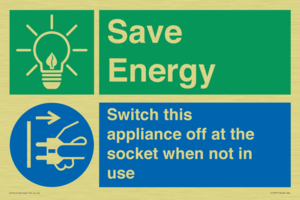 Save Energy, Switch this appliance off at the socket when not in use